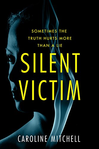 Caroline Mitchell - Silent Victim Audio Book Free
