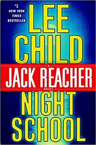 Lee Child - Night School Audiobook Free Online