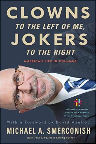Michael A Smerconish - Clowns to the Left of Me Audio Book Free
