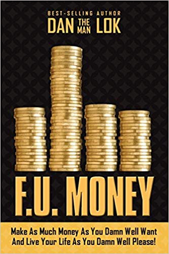 Dan Lok - F.U. Money Audio Book Free
