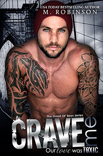 Crave Me: The Good Ol' Boys by [Robinson, M.]