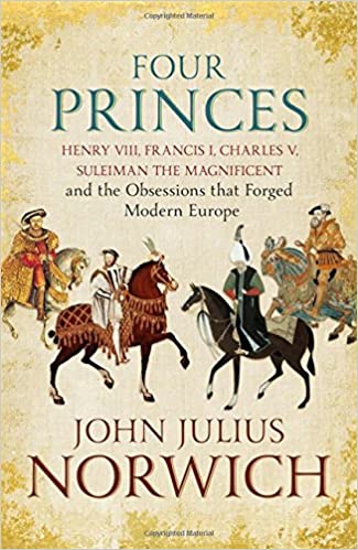 John Julius Norwich - Four Princes Audiobook Free Online