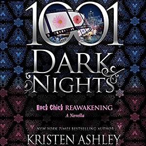 Kristen Ashley - Rock Chick Reawakening Audiobook